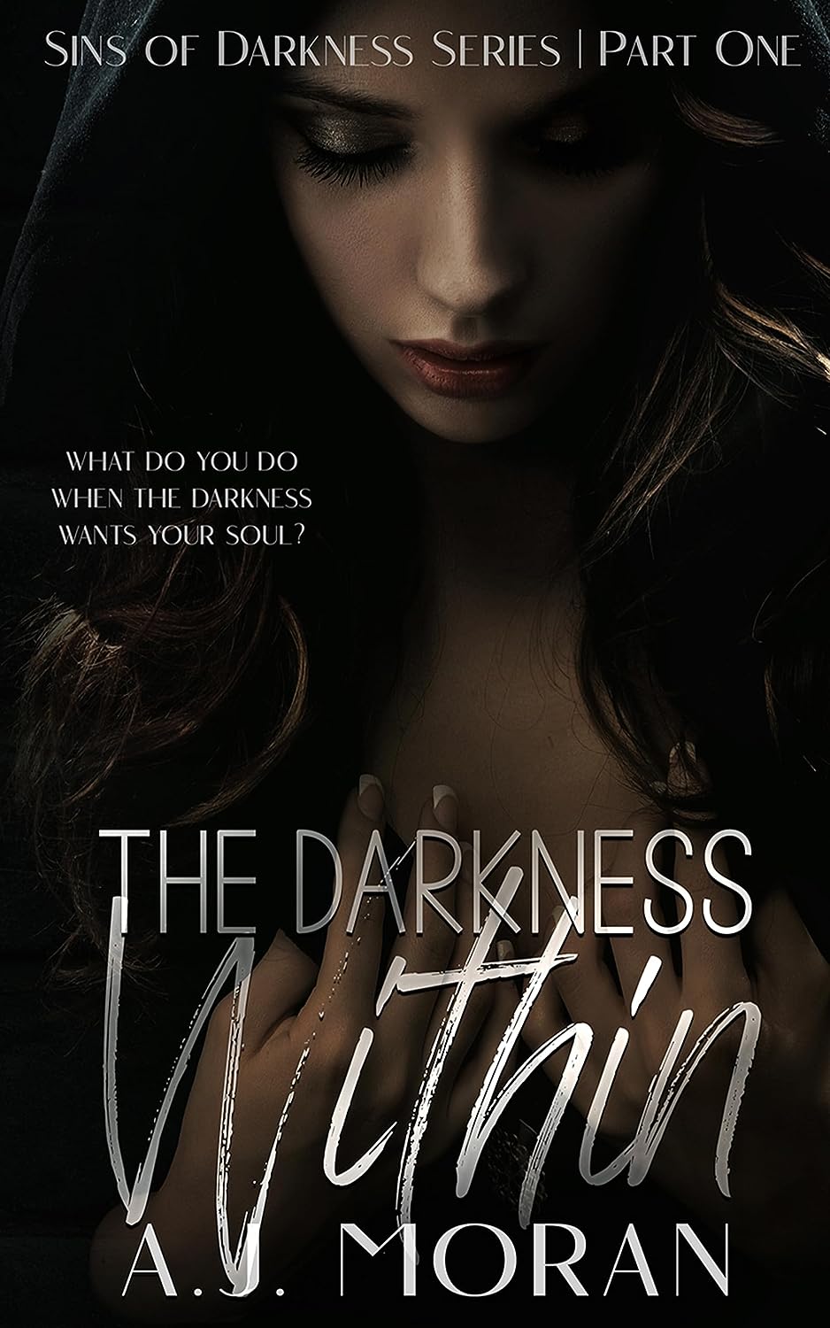The Darkness Within (The Sins of Darkness Duet #1)
