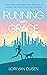 Running with Grace: A Wall Street Insider’s Path to True Leadership, a Purposeful Life, and Joy in the Face of Adversity