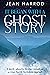 It Began with a Ghost Story...