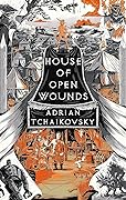 House of Open Wounds