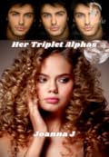 Her Triplet Alphas (Book 2)