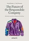Book cover for The Future of the Responsible Company: What We've Learned from Patagonia's First 50 Years