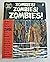 ZOMBIES! ZOMBIES! ZOMBIES! The Most Complete Collection of ZOMBIE Stories Ever Published