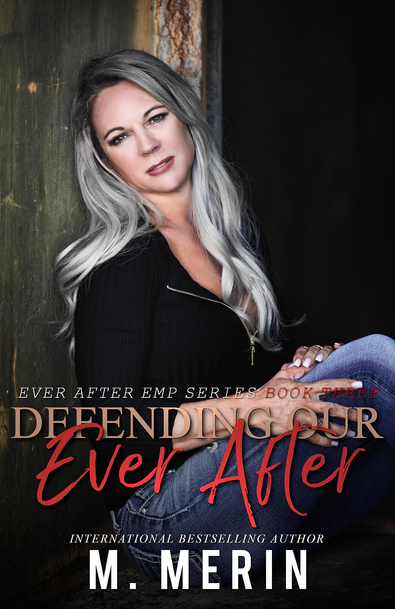 Defending Our Ever After (Ever After EMP #3)