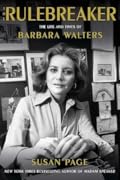 The Rulebreaker: The Life and Times of Barbara Walters
