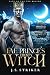 Fae Prince's Frosty Witch by J.S. Striker Fae Prince's Frosty Witch by J.S. Striker