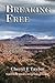 Breaking Free (Gone to Grou...