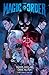 The Magic Order, Vol. 4