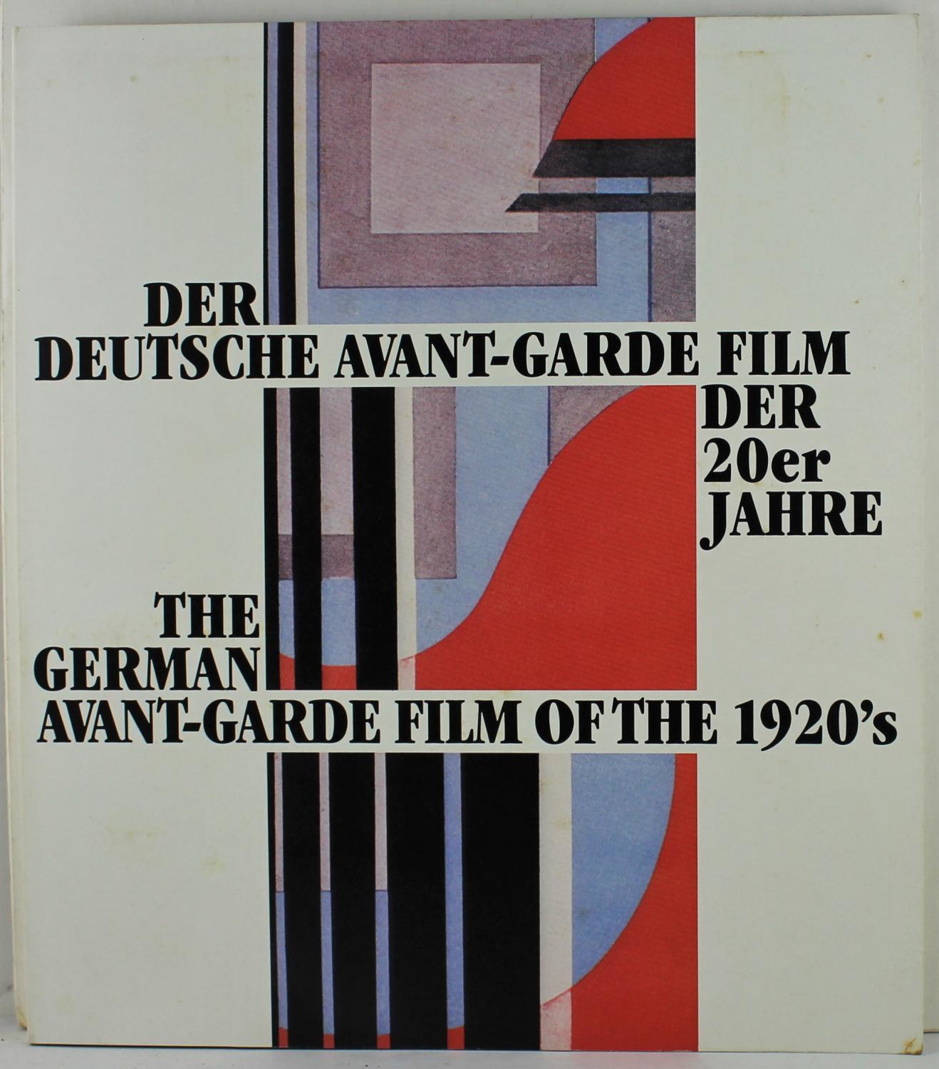 The German Avant-Garde Film of the 1920's / Der Deutsche Avant-Garde Film Der 20er Jarhre