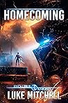 Homecoming: An Arthurian Space Opera Adventure (The Excalibur Knights Saga, #4)