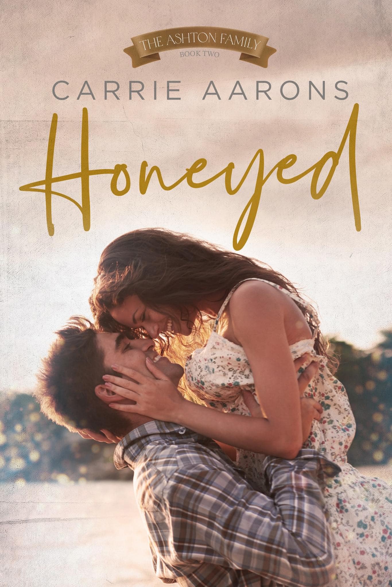 Honeyed (Ashton Family, #2)