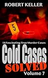 Cold Cases Solved...