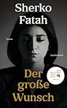 Der große Wunsch