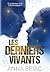 Les derniers vivants