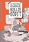 La inevitable ceguera de Billie Scott by Zoe Thorogood