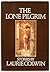 The Lone Pilgrim by Laurie Colwin The Lone Pilgrim by Laurie Colwin