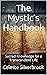 The Mystic’s Handbook: Sacr...