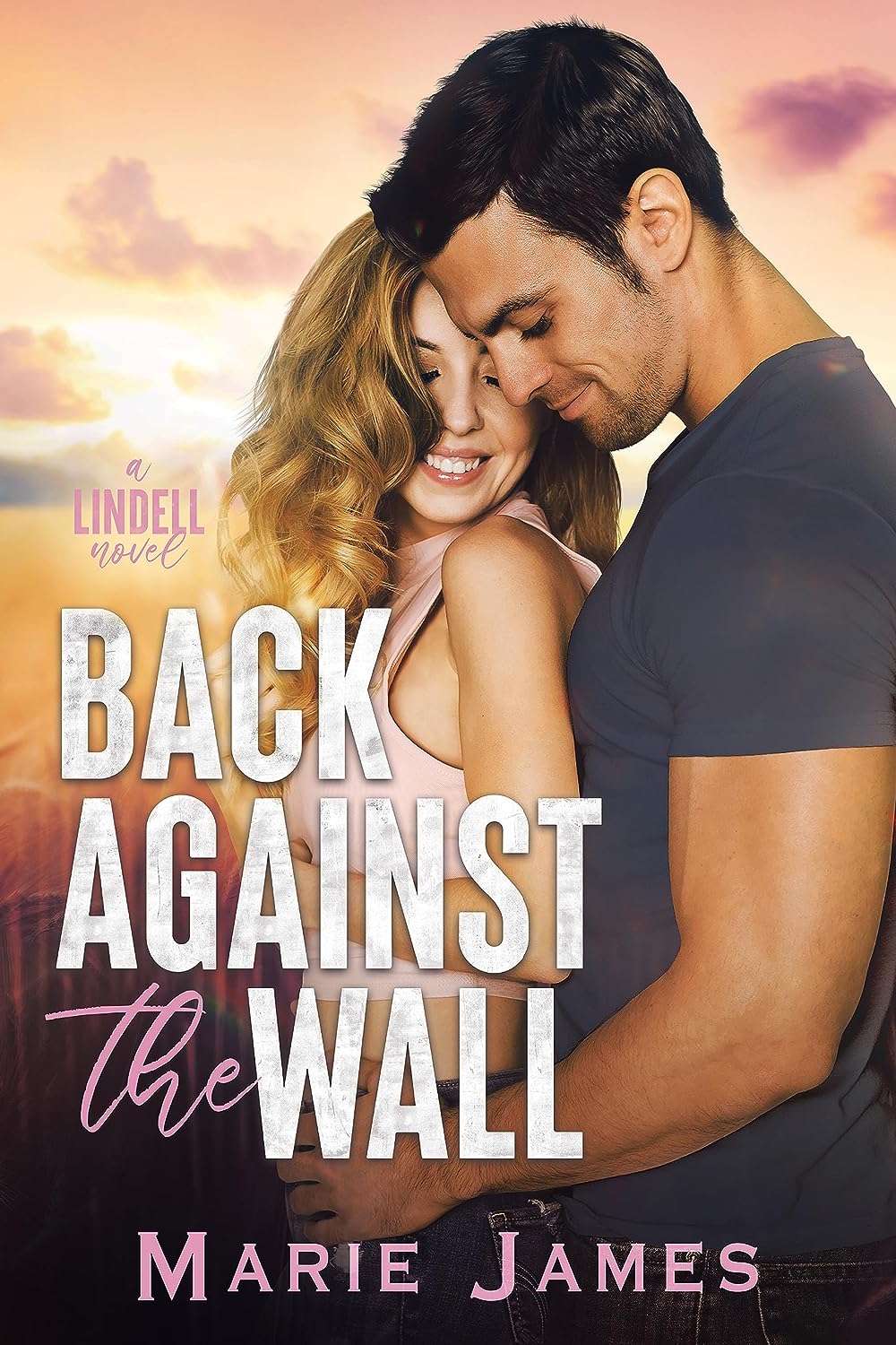 Back Against the Wall (Lindell, #1)