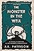 The Monster In The Well: 12...