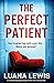 The Perfect Patient: A comp...
