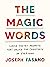 The Magic Words: Simple Poetry Prompts That Unlock the Creativity in Everyone