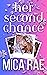 Her Second Chance (The Chan...