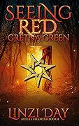 Seeing Red in Gretna Green (Midlife Recorder, #4)