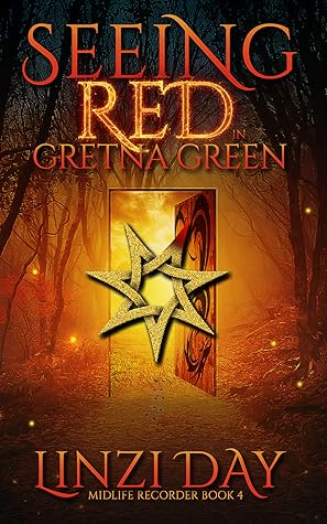 Seeing Red in Gretna Green (Midlife Recorder, #4)