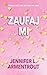 Zaufaj mi (Zaczekaj na mnie, #1.5)