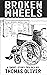 Broken Wheels: a short-stor...