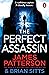 The Perfect Assassin: A ruthless captor. A deadly lesson. (Doc Savage Thriller)
