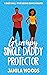 Grumpy Single Daddy Protector