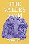 The Valley: A Void