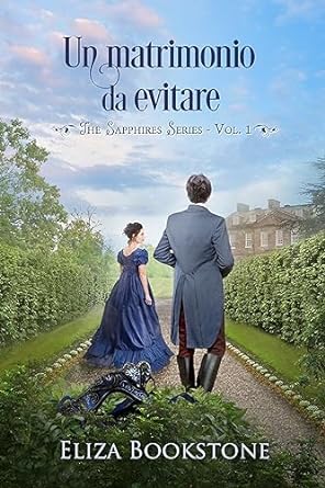 Un matrimonio da evitare (The Sapphires Series #1)