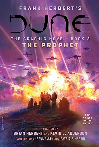 Frank Herbert's Dune: The Graphic Novel, Book 3: The Prophet