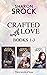 Crafted with Love, Books 1-3