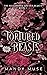 Tortured Beasts by Mandy Muse