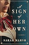 A Sign of Her Own by Sarah    Marsh