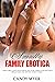 Smutty Family Erotica by Candy Myer