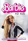 Barbie for Kids: ...