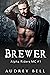 Brewer (Alpha Riders MC #1)