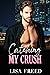 Catching My Crush (Sweet & ...