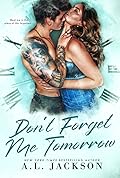 Don't Forget Me Tomorrow (Time River, #2)
