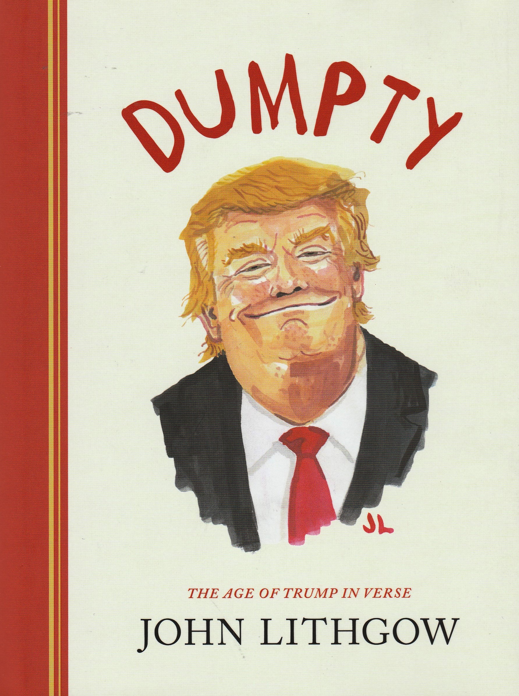 Dumpty: The Age of Trump in Verse (Dumpty, #1)