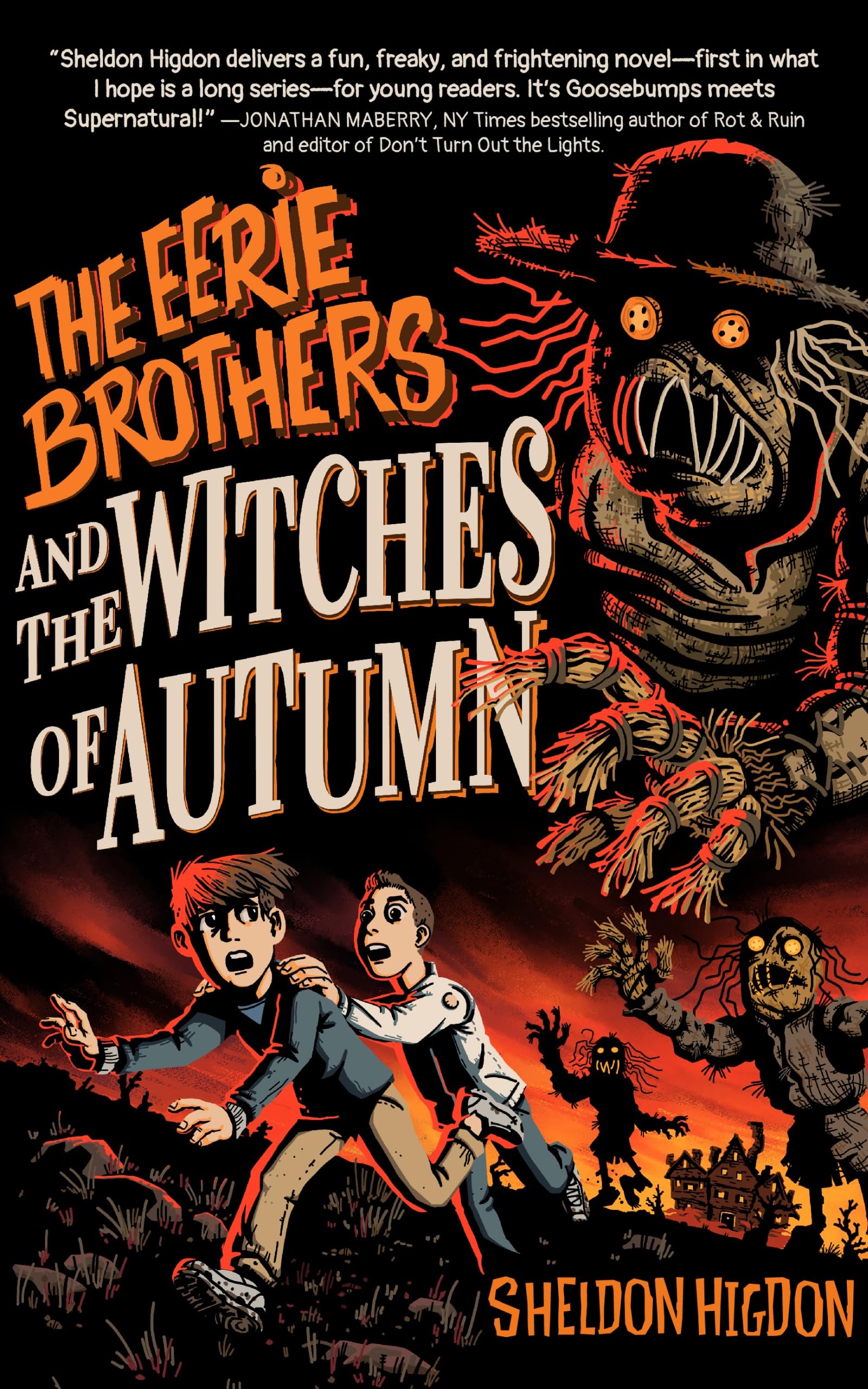 THE EERIE BROTHERS and THE WITCHES OF AUTUMN (Kindle Edition)