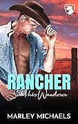 Rancher Seeks His Wanderer