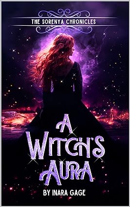 A Witch's Aura: The Sorenya Chronicles