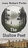 The Shallow Poet