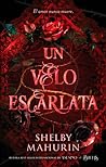 Un velo escarlata by Shelby Mahurin