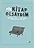 Bir Kitap Olsaydım